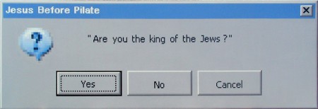 Are you the king of the Jews?